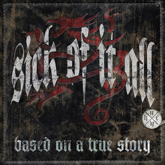 Sick Of It All – Based On A True Story -  LP