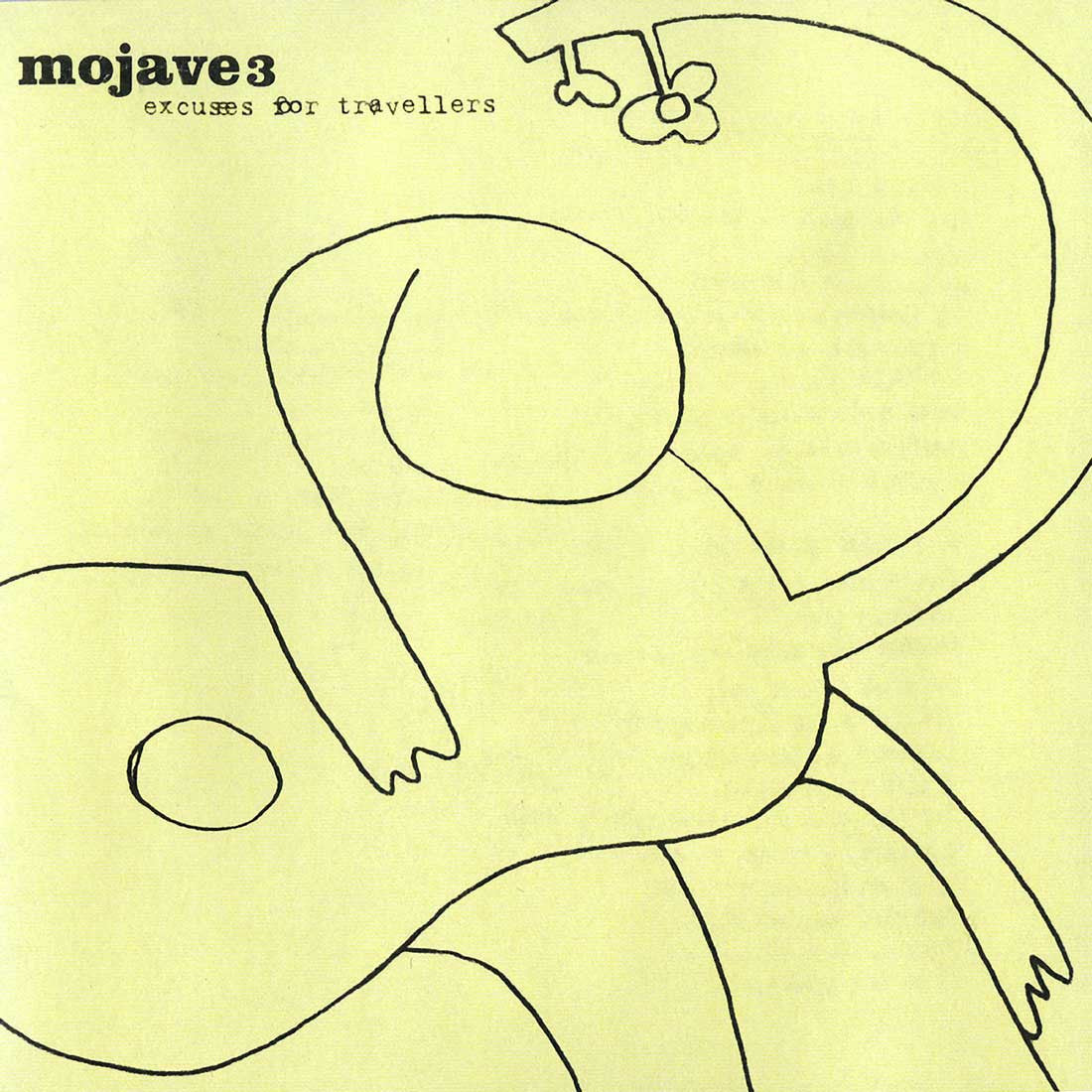 Mojave 3 -  Excuses for Travellers -  LP