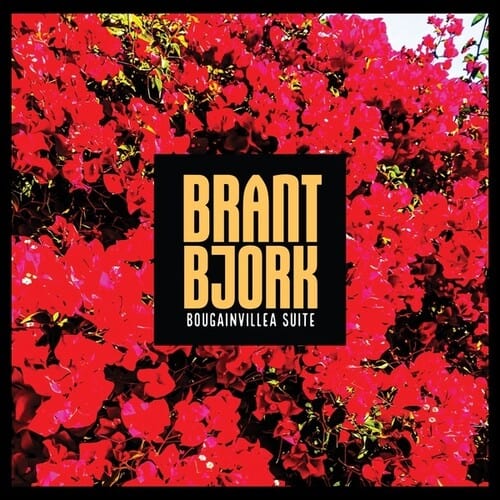 Brant Bjork – Bougainvillea Suite - Limited Yellow Vinyl - LP