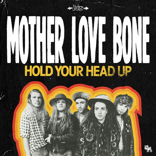 Mother Love Bone ‎– Hold Your Head Up - Record Store Day 2014 - 7"