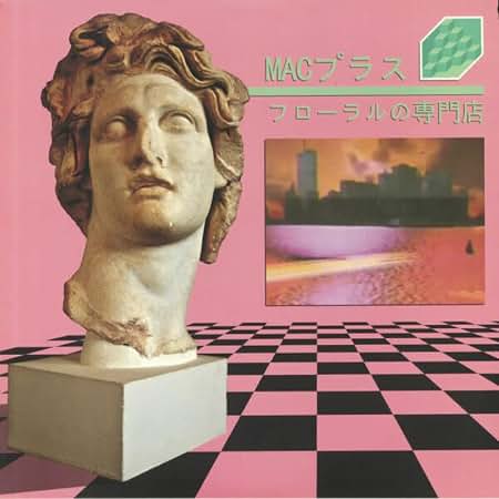 Macintosh Plus -   Floral Shoppe - LP