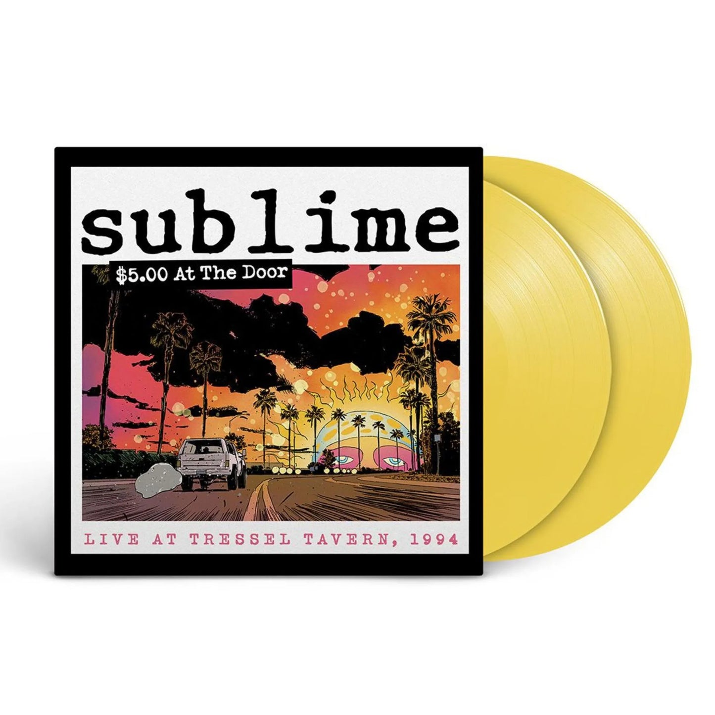 Sublime – $5.00 At The Door  - Indie Exclusive Yellow Vinyl - 2XLP