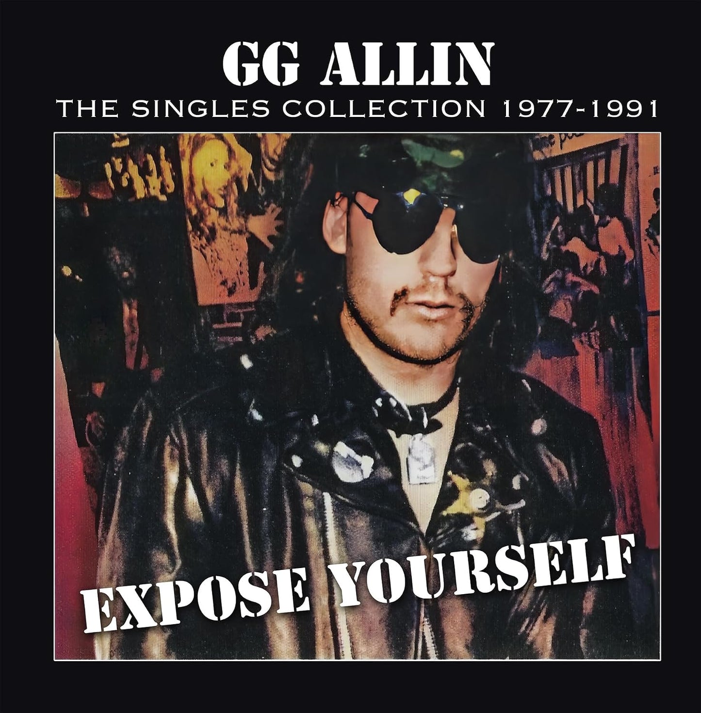 GG Allin - Expose Yourself: The Singles Collection 1977-1991 - LP