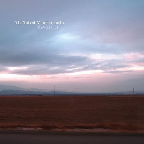 The Tallest Man On Earth – The Wild Hunt - LP