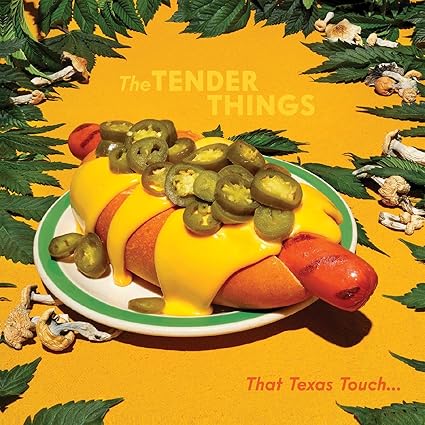 The Tender Things ‎– That Texas Touch... - LP