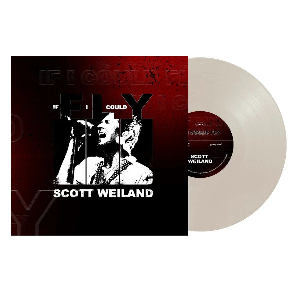Scott Weiland - If I Could Fly - Limited White Vinyl - 7"