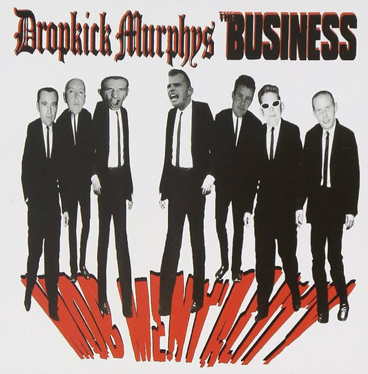 Dropkick Murphys / The Business – Mob Mentality - LP