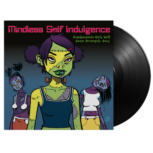 Mindless Self Indulgence - Frankenstein Girls Will Seem Strangely Sexy - 180 Gram Vinyl - LP