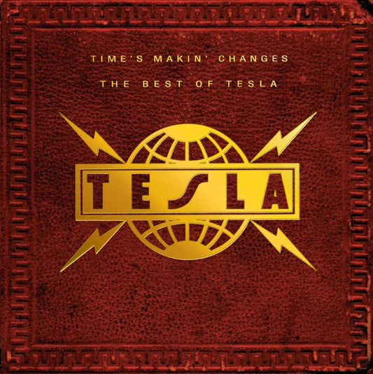 Tesla - Time's Makin Changes: Best of - Limited Color Vinyl UK Import - 2XLP