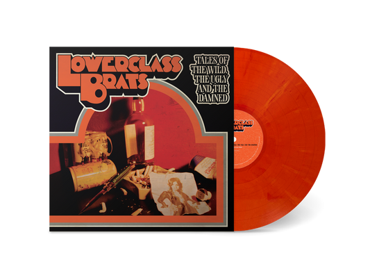 Lower Class Brats - Tales Of The Wild, The Ugly & The Damned -  Orange Vinyl -  LP