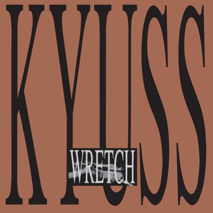 Kyuss – Wretch - 2XLP