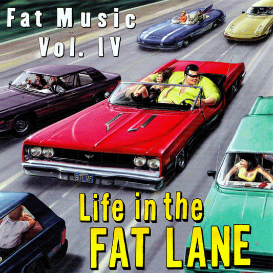 Fat Music Vol. IV -  Life in the Fat Lane - LP