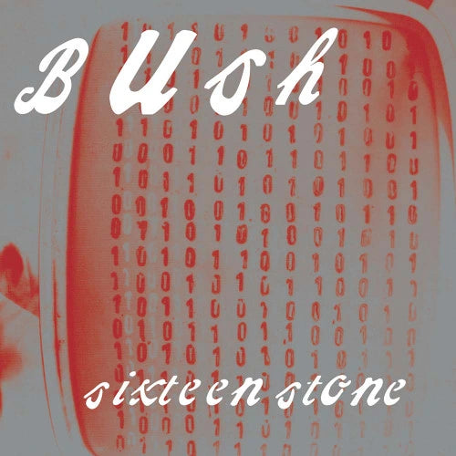 Bush – Sixteen Stone - 180 Gram Clear Vinyl - 2XLP