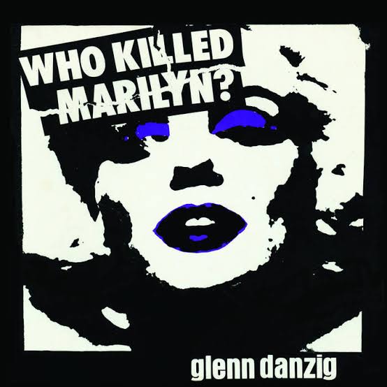 Glenn Danzig – Who Killed Marilyn? - Import -  7"