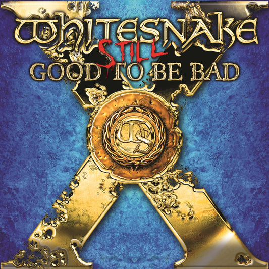 Whitesnake – Still Good To Be Bad (Remastered) - 2XLP